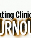 Beating Clinician Burnout